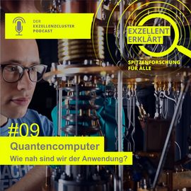 Ninth episode of the science podcast "exzellent erklärt" now online