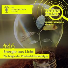 episode 46: Energy from light - the magic of photoelectrocatalysis