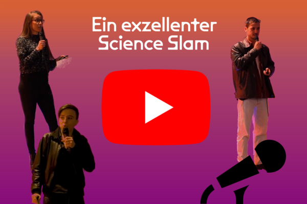 Exzellenter Science Slam now online: By clicking on the photo you'll be redirected to YouTube