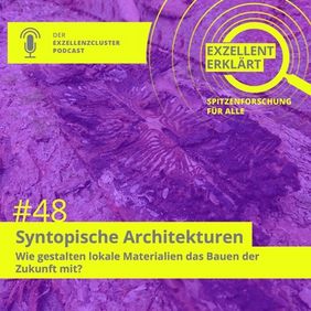 episode 48: Syntopic architectures: How are local materials helping to shape the building of the future?